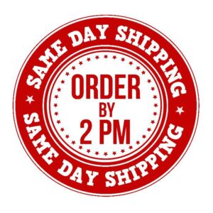 Same Day Shipping Before 2PM